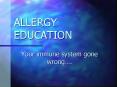 ALLERGY EDUCATION PowerPoint PPT Presentation