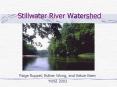 Stillwater River Watershed PowerPoint PPT Presentation
