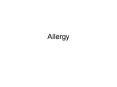 Allergy PowerPoint PPT Presentation