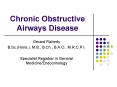 Chronic Obstructive Airways Disease PowerPoint PPT Presentation