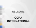 CCRA INTERNATIONAL PowerPoint PPT Presentation
