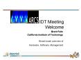 IDT Meeting Welcome PowerPoint PPT Presentation