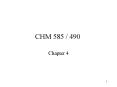 CHM 585 / 490 PowerPoint PPT Presentation