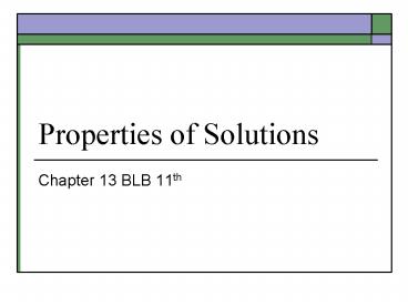 Properties of Solutions