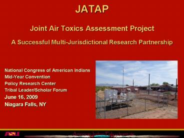 JATAP Joint Air Toxics Assessment Project A Successful MultiJurisdictional Research Partnership