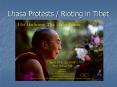 Lhasa Protests Rioting in Tibet PowerPoint PPT Presentation