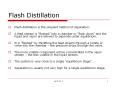 Flash Distillation PowerPoint PPT Presentation