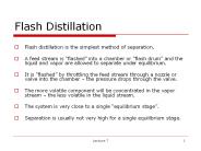 Flash Distillation