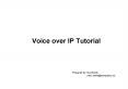 Voice over IP Tutorial PowerPoint PPT Presentation