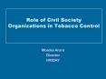Role of Civil Society Organizations in Tobacco Control PowerPoint PPT Presentation