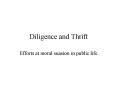 Diligence and Thrift PowerPoint PPT Presentation