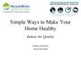 Simple Ways to Make Your Home Healthy PowerPoint PPT Presentation