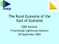 The Rural Economy of the East of Scotland PowerPoint PPT Presentation