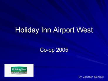 Holiday Inn Airport West