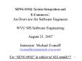 SENG 691Q: System Integration and ECommerce: An Overview for Software Engineers WVU MS Software Engi