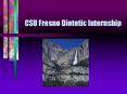 CSU Fresno Dietetic Internship PowerPoint PPT Presentation