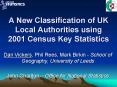 A New Classification of UK Local Authorities using 2001 Census Key Statistics PowerPoint PPT Presentation