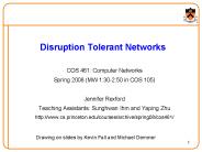 Disruption Tolerant Networks