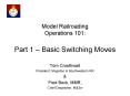 Model Railroading Operations 101: Part 1 Basic Switching Moves PowerPoint PPT Presentation
