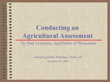 Conducting an Agricultural Assessment