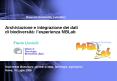 Archiviazione e integrazione dei dati di biodiversit: lesperienza MBLab PowerPoint PPT Presentation