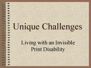 Unique Challenges