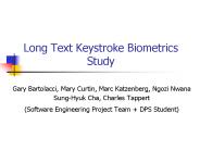 Long Text Keystroke Biometrics Study