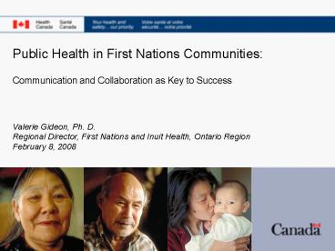 Public Health in First Nations Communities: