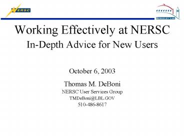 Working Effectively at NERSC