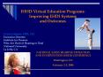 IHHD Virtual Education Programs: PowerPoint PPT Presentation