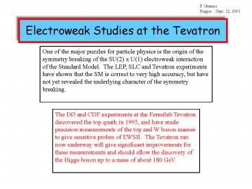 Electroweak Studies at the Tevatron