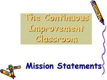 The Continuous Improvement Classroom presentation | free to view
