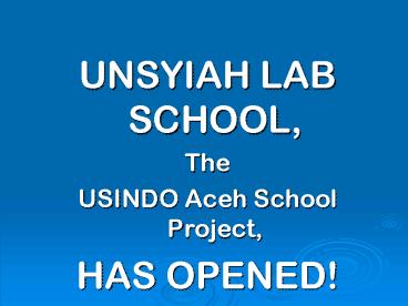 UNSYIAH LAB SCHOOL,