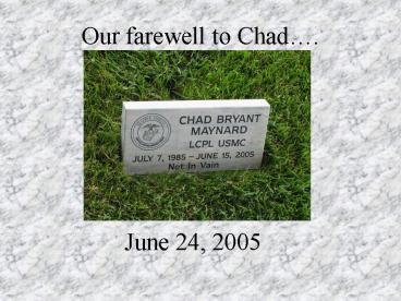 Our farewell to Chad'