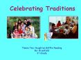 Celebrating Traditions PowerPoint PPT Presentation