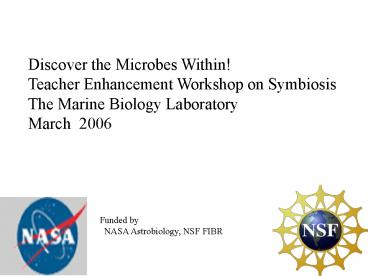 Discover the Microbes Within