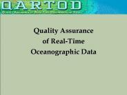 Quality Assurance of Real-Time Oceanographic Data
