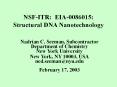 NSF-ITR: EIA-0086015: Structural DNA Nanotechnology PowerPoint PPT Presentation