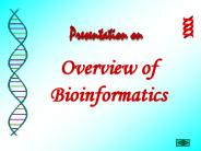 Overview of Bioinformatics