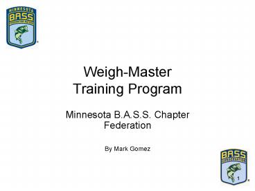 WeighMaster Training Program
