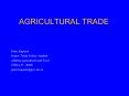 AGRICULTURAL TRADE PowerPoint PPT Presentation