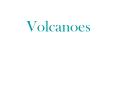 Volcanoes PowerPoint PPT Presentation