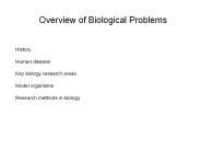 Overview of Biological Problems