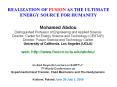 REALIZATION%20OF%20FUSION%20AS%20THE%20ULTIMATE%20ENERGY%20SOURCE%20FOR%20HUMANITY PowerPoint PPT Presentation