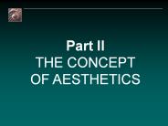 Part II THE CONCEPT OF AESTHETICS