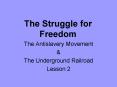 The Struggle for Freedom PowerPoint PPT Presentation