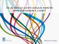 Do you think our current curriculum meets the needs of all students in London PowerPoint PPT Presentation