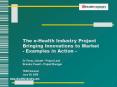 The eHealth Industry Project PowerPoint PPT Presentation