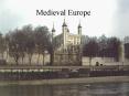 Medieval Europe PowerPoint PPT Presentation