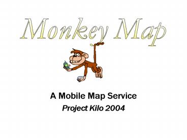 A Mobile Map Service